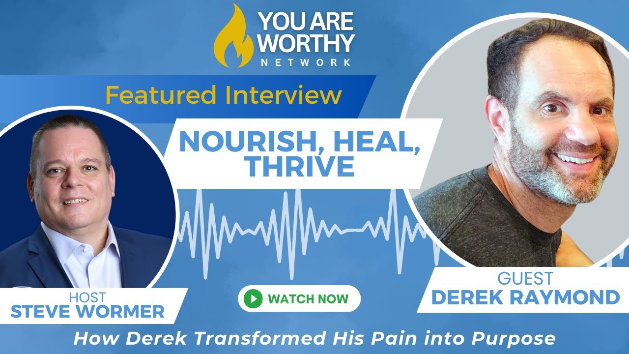 🌟 Nourish, Heal, Thrive: How Derek Transformed His Pain into Purpose 🙌🔥 🌟