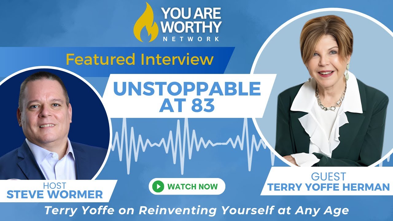 ⭐ Unstoppable at 83: Terry Yoffe on Reinventing Yourself at Any Age