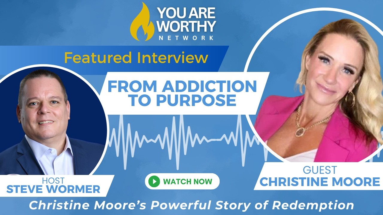 🔥 From Addiction to Purpose: Christine Moore’s Powerful Story of Redemption