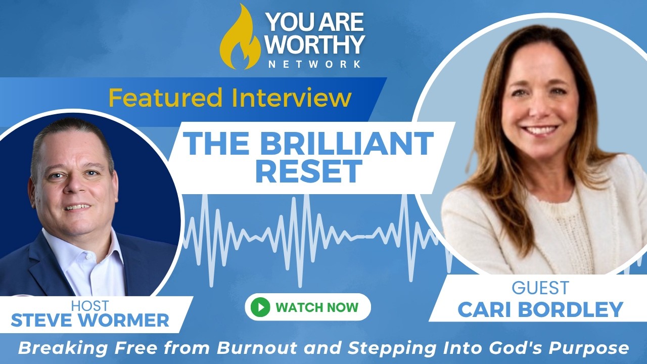 🎙️ The Brilliant Reset: Breaking Free from Burnout and Stepping Into God’s Purpose