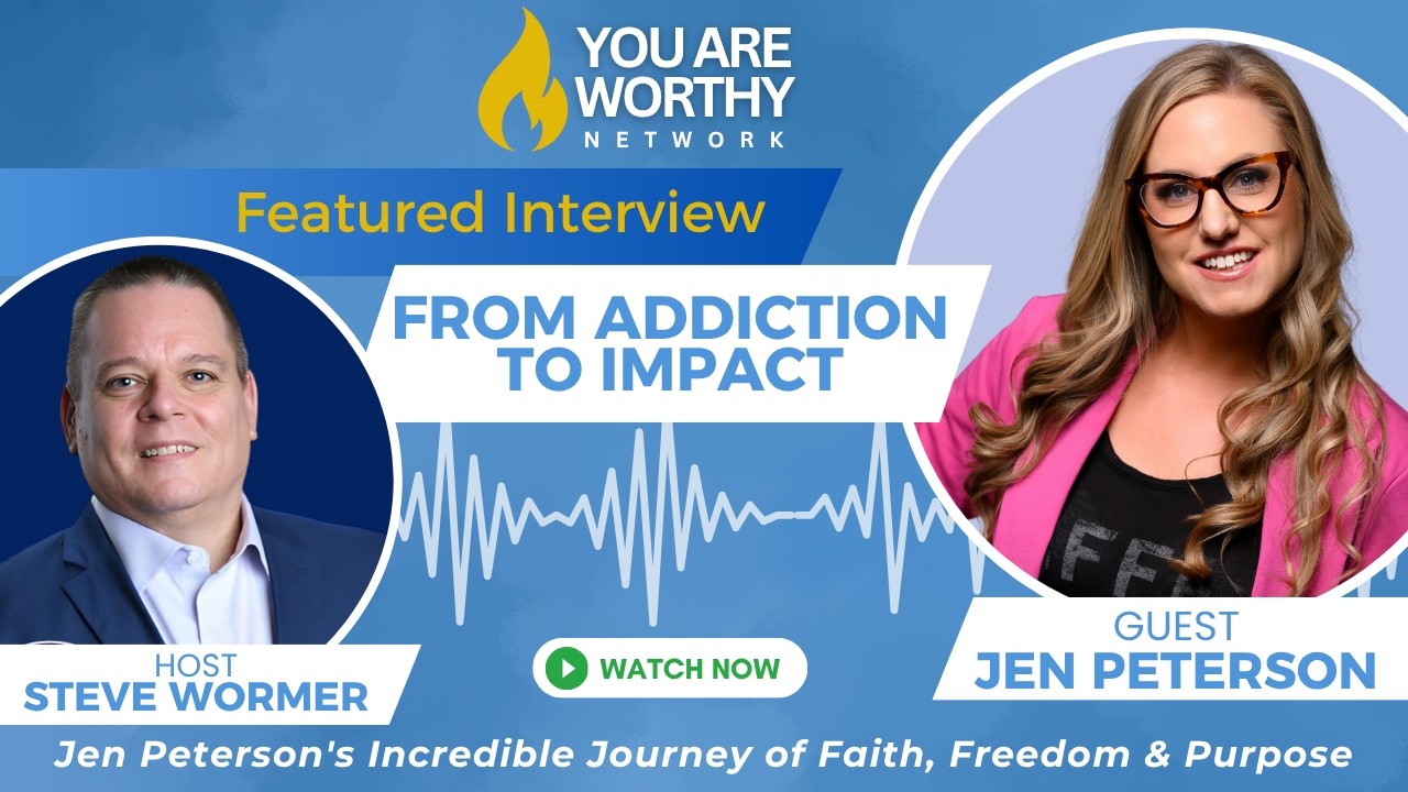 💙 From Addiction to Impact: Jen Peterson’s Incredible Journey of Faith, Freedom & Purpose