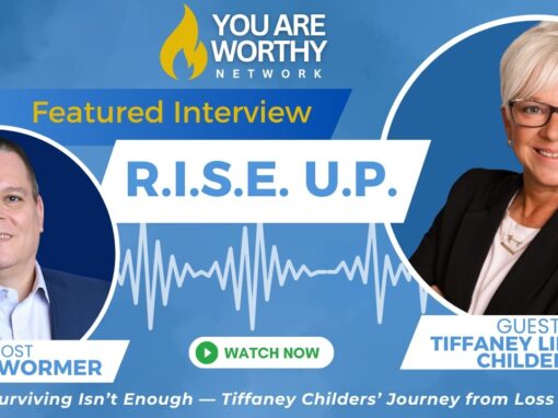 R.I.S.E. U.P.: When Surviving Isn’t Enough — Tiffaney Childers’ Journey from Loss to Hope
